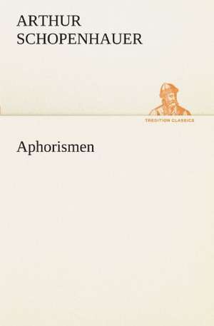 Aphorismen de Arthur Schopenhauer