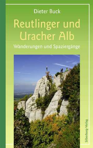 Reutlinger und Uracher Alb de Dieter Buck