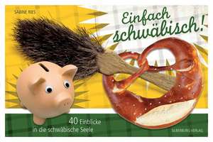 Einfach schwäbisch! de Sabine Ries