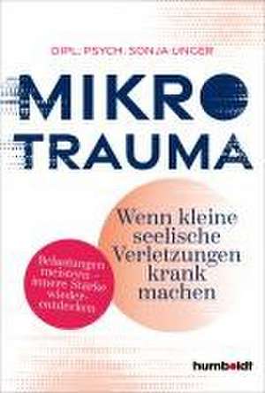 Mikrotrauma de Sonja Unger