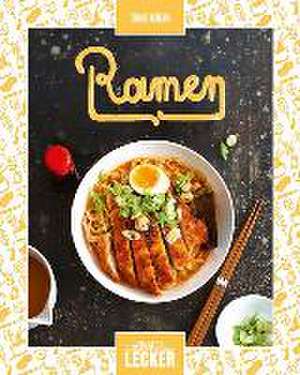 Einfach lecker: Ramen de Coralie Ferreira