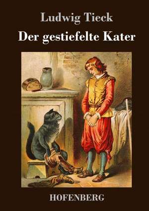 Der gestiefelte Kater de Ludwig Tieck