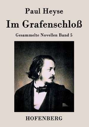 Im Grafenschloß de Paul Heyse