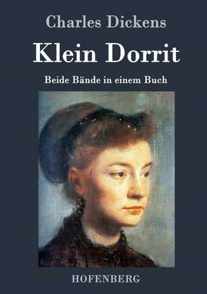 Klein Dorrit de Charles Dickens