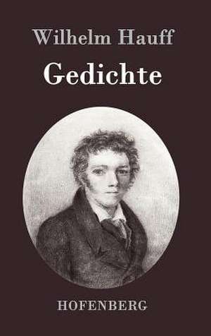 Gedichte de Wilhelm Hauff