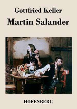 Martin Salander de Gottfried Keller