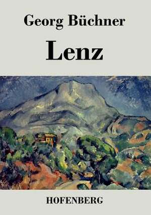 Lenz / Der hessische Landbote de Georg Büchner