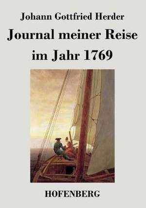 Journal meiner Reise de Johann Gottfried Herder