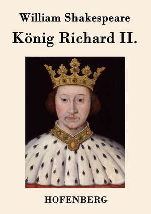 König Richard II. de William Shakespeare