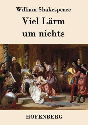 Viel Lärm um nichts de William Shakespeare