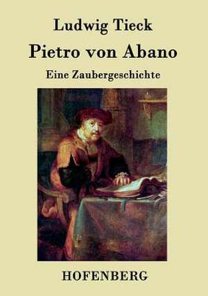 Pietro von Abano de Ludwig Tieck