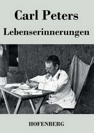 Lebenserinnerungen de Carl Peters