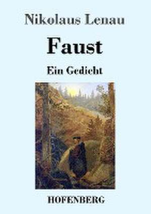 Faust de Nikolaus Lenau