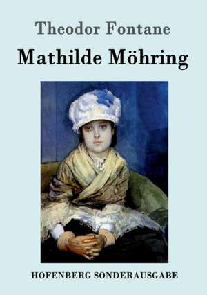 Mathilde Möhring de Theodor Fontane