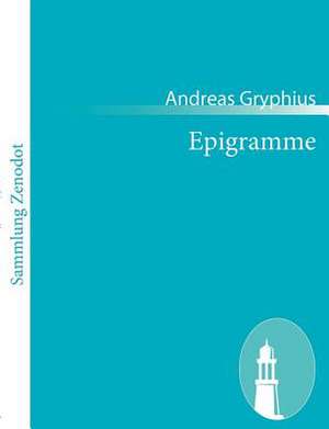 Epigramme de Andreas Gryphius