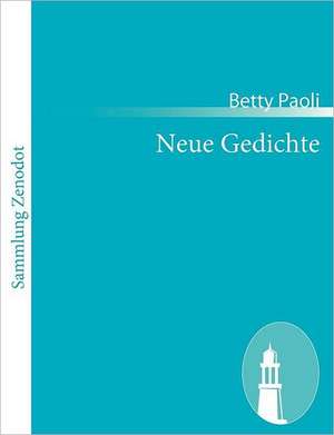 Neue Gedichte de Betty Paoli