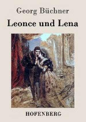 Leonce und Lena de Georg Büchner