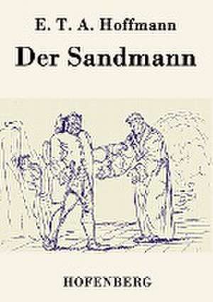 Der Sandmann de E. T. A. Hoffmann