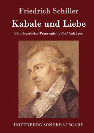 Kabale und Liebe de Friedrich Schiller