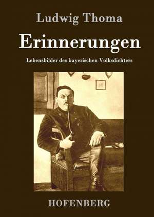 Erinnerungen de Ludwig Thoma