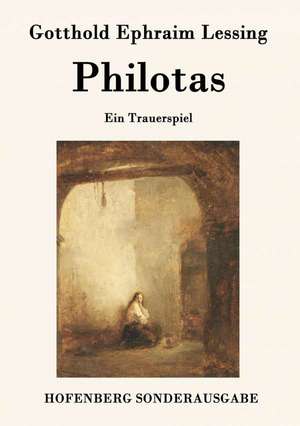 Philotas de Gotthold Ephraim Lessing