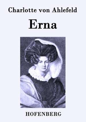 Erna de Charlotte von Ahlefeld