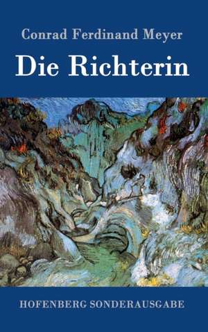 Die Richterin de Conrad Ferdinand Meyer