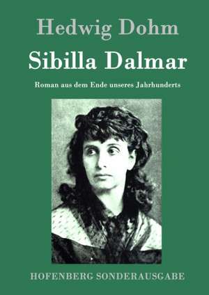 Sibilla Dalmar de Hedwig Dohm