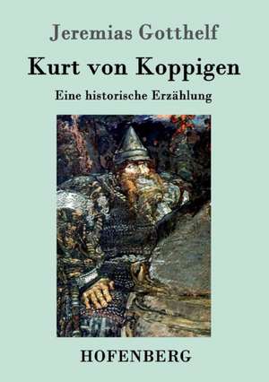 Kurt von Koppigen de Jeremias Gotthelf