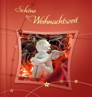 Schöne Weihnachtszeit