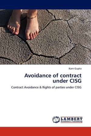 Avoidance of contract under CISG de Gupta Karn