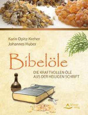 Bibelöle de Karin Opitz-Kreher