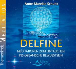 Delfine de Anne-Mareike Schultz