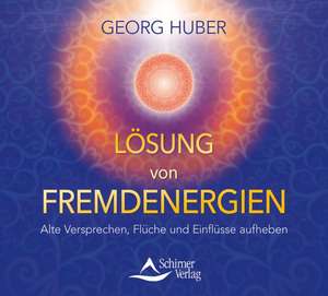 Lösung von Fremdenergien de Georg Huber