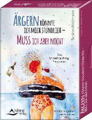 Ärgern könnte ich mich stündlich - muss ich aber nicht - Das Selbstcoaching-Programm de Sabine Waldmann