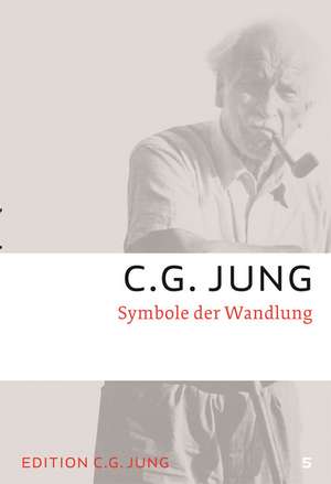 Symbole der Wandlung de C. G. Jung