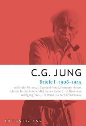 Briefe I: 1906-1945 de C.G. Jung