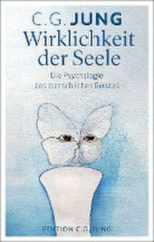 Wirklichkeit der Seele de C. G. Jung