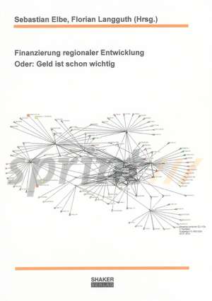 Finanzierung regionaler Entwicklung de Sebastian Elbe