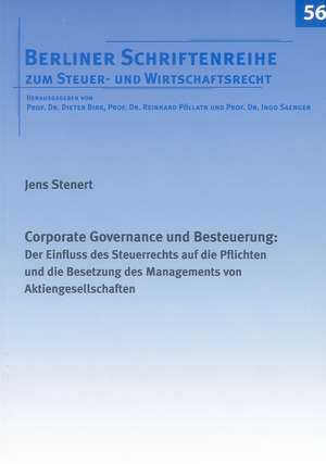 Corporate Governance und Besteuerung: de Jens Stenert