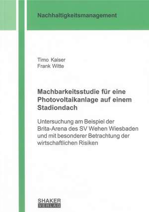 Kaiser, T: Machbarkeitsstudie für eine Photovoltaikanlage au