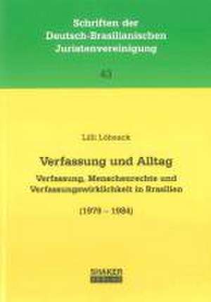 Verfassung und Alltag de Lilli Löbsack