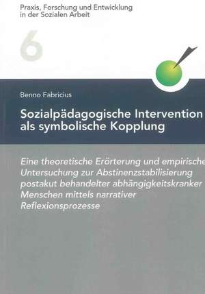 Sozialpädagogische Intervention als symbolische Kopplung de Benno Fabricius