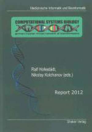 German/Russian Network of Computational Systems Biology de Ralf Hofestädt