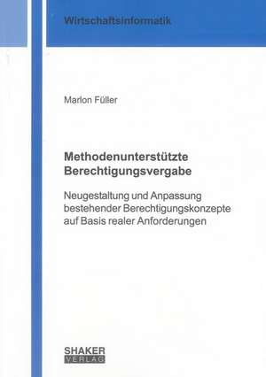 Methodenunterstützte Berechtigungsvergabe de Marlon Füller