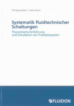 Systematik fluidtechnischer Schaltungen de Heiko Baum