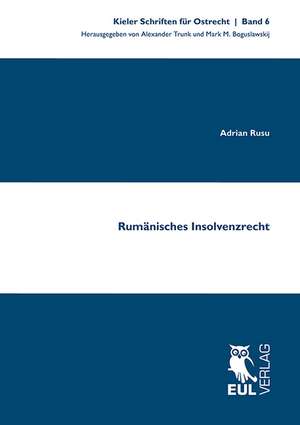 Rumänisches Insolvenzrecht de Adrian Rusu