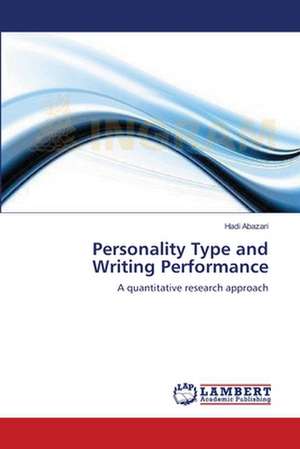 Personality Type and Writing Performance de Hadi Abazari