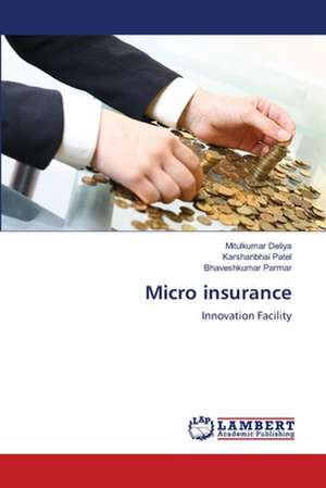 Micro insurance de Mitulkumar Deliya