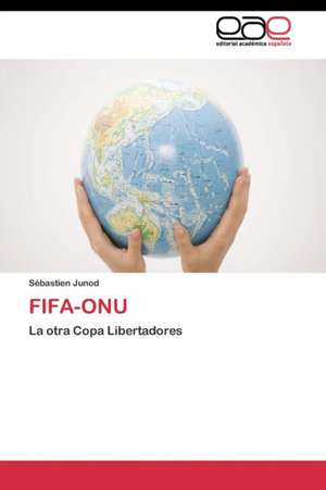 Fifa-Onu de Sébastien Junod